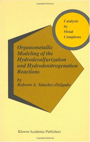 Organometallic Modeling of the Hydrodesulfurization and Hydrodenitrogenation Reactions