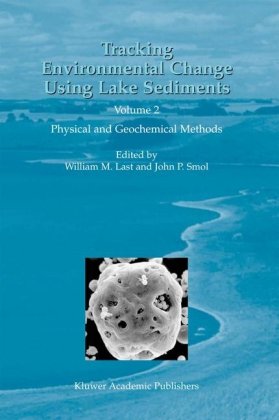 Tracking Environmental Change Using Lake Sediments - Volume 2