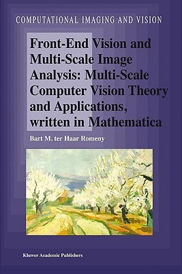 Front-End Vision and Multi-Scale Image Analysis