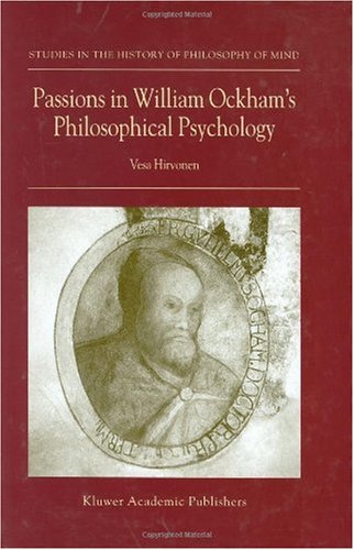 Passions in William Ockham's Philosophical Psychology