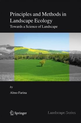 Principles and Methods in Landscape Ecology