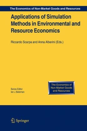 Applications of Simulation Methods in Environmental and Resource Economics