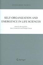 Selforganization and Emergence in Life Sciences