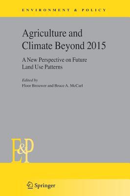 Agriculture and Climate Beyond 2015