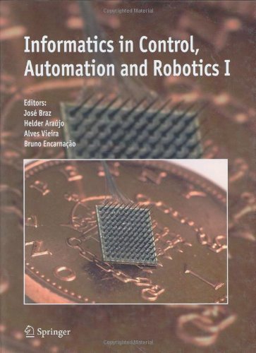 Informatics in Control, Automation and Robotics I