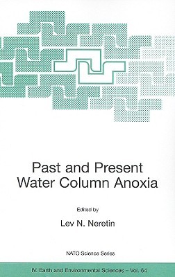 Past and Present Water Column Anoxia