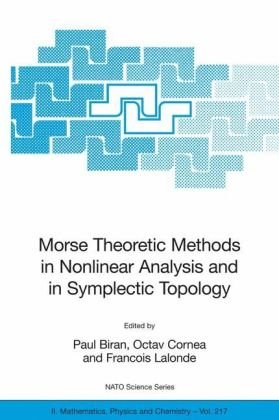 Morse theoretic methods in nonlinear analysis and in symplectic topology