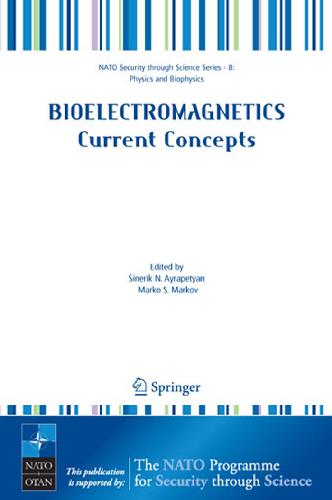 Bioelectromagnetics : current concepts : the mechanisms of the biological effect of extremely high power pulses