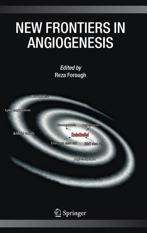 New Frontiers in Angiogenesis