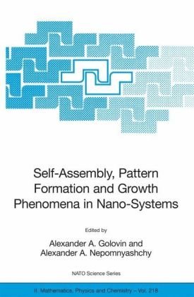 Self-Assembly, Pattern Formation and Growth Phenomena in Nano-Systems