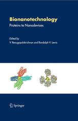 Bionanotechnolgy : proteins to nanodevices