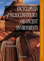 Encyclopedia of Paleoclimatology and Ancient Environments