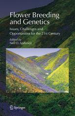 Flower breeding and genetics : issues, challenges and opportunities for the 21st century