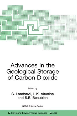 Advances in the Geological Storage of Carbon Dioxide