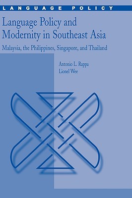 Language Policy and Modernity in Southeast Asia