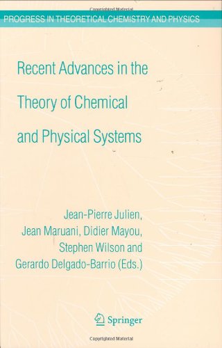 Recent Advances in the Theory of Chemical and Physical Systems