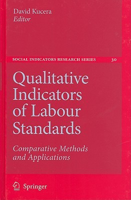 Qualitative Indicators Of Labour Standards