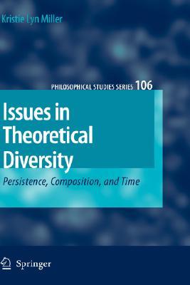 Issues in Theoretical Diversity