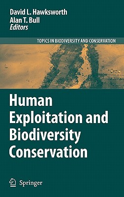 Human Exploitation and Biodiversity Conservation