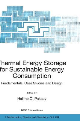 Thermal Energy Storage for Sustainable Energy Consumption