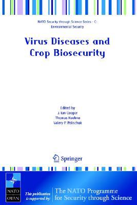 Virus Diseases and Crop Biosecurity