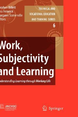 Work, Subjectivity and Learning