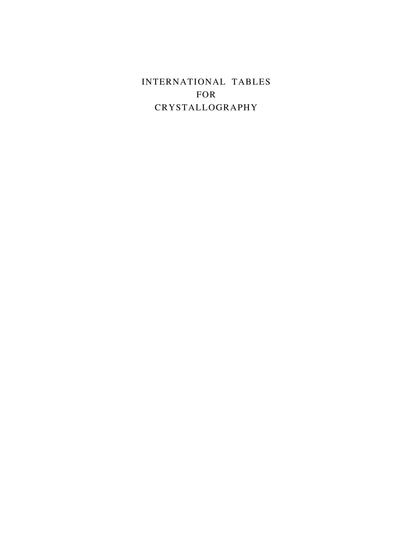 International Tables for Crystallography