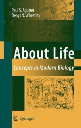 About life : concepts in modern biology