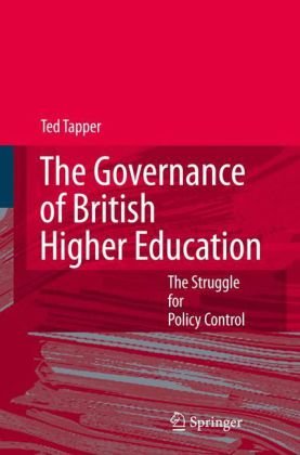 The Governance of British Higher Education.