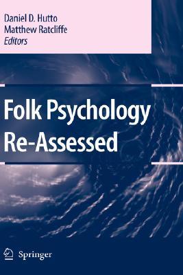 Folk Psychology Re-Assessed