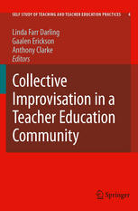 Collective Improvisation in a Teacher Education Community