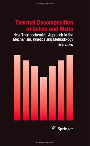 Thermal Decomposition of Solids and Melts