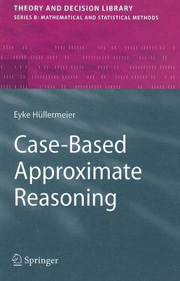 Case-Based Approximate Reasoning