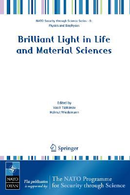 Brilliant Light in Life and Material Sciences