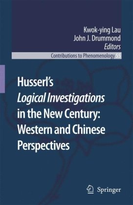 Husserl's Logical Investigations in the New Century