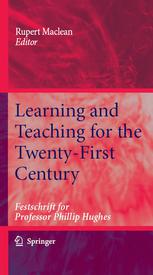 Learning and Teaching for the Twentyfirst Century