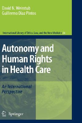 Autonomy and Human Rights in Health Care