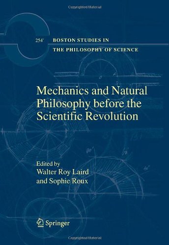 Mechanics and Natural Philosophy Before the Scientific Revolution