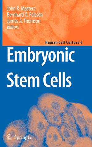 Embryonic Stem Cells (Human Cell Culture)