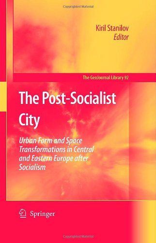 The Post Socialist City