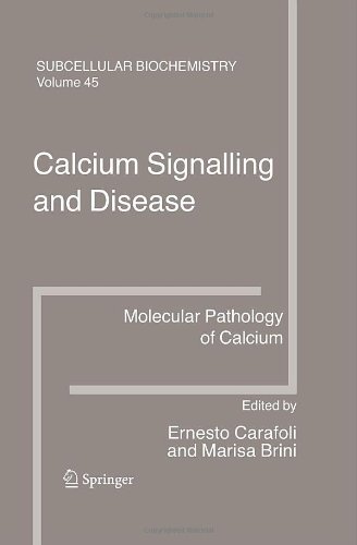 Calcium Signalling and Disease : Molecular Pathology of Calcium