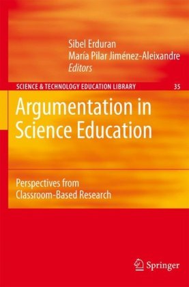 Argumentation in Science Education