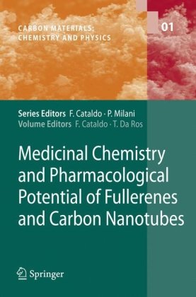 Medicinal Chemistry and Pharmacological Potential of Fullerenes and Carbon Nanotubes