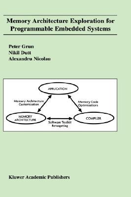 Memory Architecture Exploration for Programmable Embedded Systems