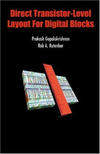Direct Transistor-Level Layout for Digital Blocks