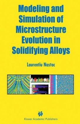 Modeling and simulation of microstructure evolution in solidifying alloys.