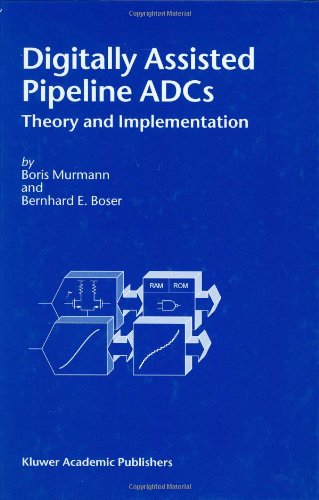 Digitally assisted pipeline ADCs : theory and implementation