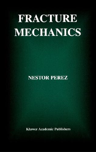 Fracture Mechanics