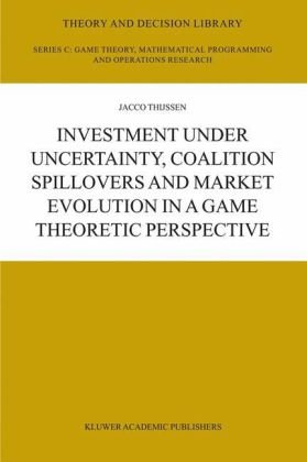 Investment Under Uncertainty, Coalition Spillovers and Market Evolution in a Game Theoretic Perspective