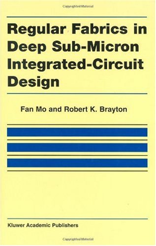 Regular fabrics in deep sub-micron integrated-circuit design